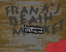 Русификатор для (2021AU-2-2) Franks Death Market