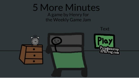 Русификатор для 5 More Minutes (Henrygames)