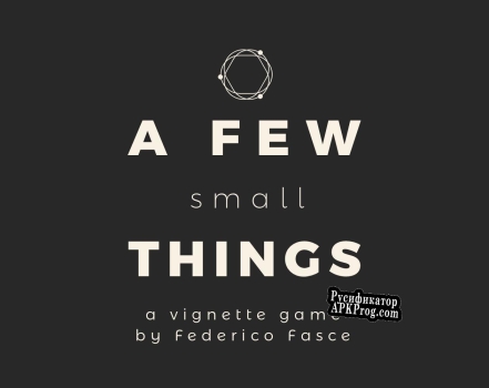 Русификатор для A Few Small Things