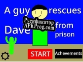 Русификатор для A Guy rescues Dave from prison