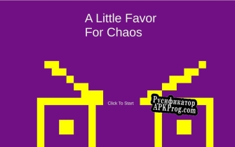 Русификатор для A Little Favor For Chaos