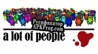 Русификатор для A lot of people