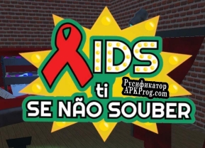 Русификатор для AIDS ti se não souber