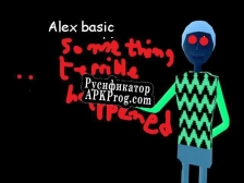 Русификатор для Alex Basics but Something Terrible happened at Alex School (A Baldis Basics Mod)