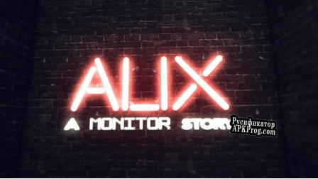 Русификатор для ALIX A MONITOR Story