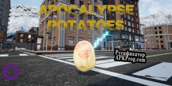 Русификатор для Apocalypse Potatoes