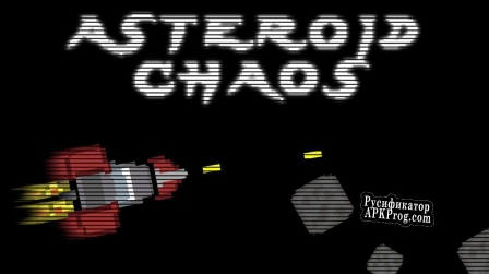 Русификатор для Asteroid Chaos