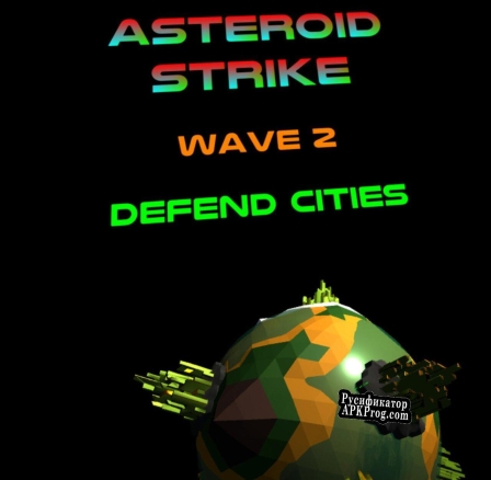 Русификатор для Asteroid Strike