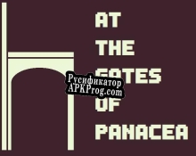 Русификатор для At the gates of Panacea