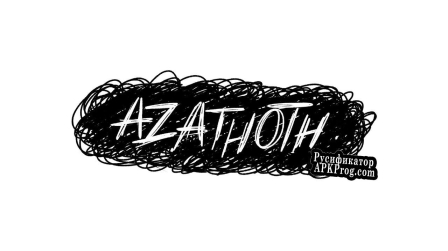 Русификатор для Azathoth