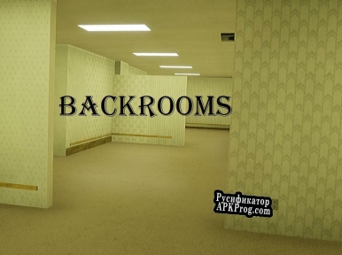 Русификатор для BackRooms (LihiHD)