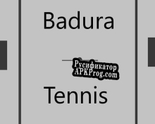 Русификатор для Badura Tennis