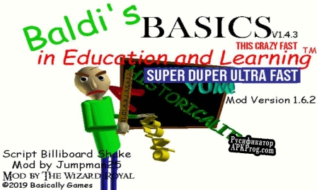 Русификатор для Baldi Basics Super Duper Ultra Fast 1.4.3 Port