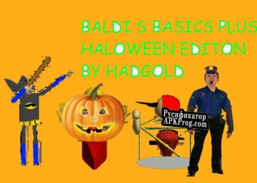 Русификатор для Baldi s basics plus Halloween edition