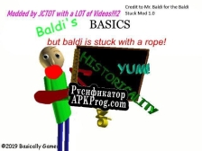 Русификатор для Baldis Basics but Baldi is Stuck with a Rope