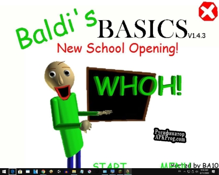 Русификатор для Baldis Basics New Opening School (1.4.3 Port)