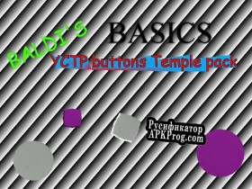 Русификатор для Baldis basics YCTP buttons temple pack