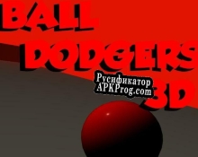 Русификатор для Ball Dodger 3D