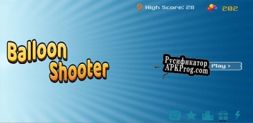 Русификатор для Balloon Shooter (Arcade Balloon popping Game)