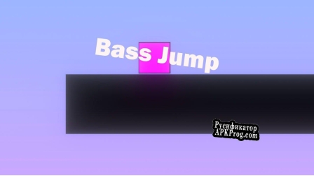 Русификатор для Bass Jump (Fixed)