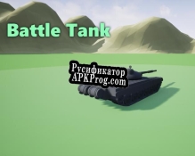 Русификатор для Battle Tank (itch) (djidane535)