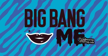 Русификатор для BIG BANG ME