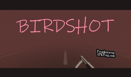 Русификатор для Birdshot