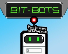 Русификатор для Bit-Bots