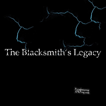 Русификатор для Blacksmiths Legacy