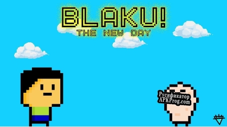 Русификатор для Blaku The new Day