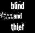 Русификатор для Blind and Thief