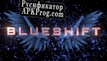 Русификатор для Blueshift