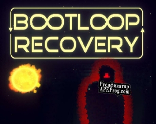 Русификатор для BOOTLOOPRECOVERY