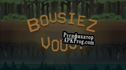 Русификатор для Bousiez Vous