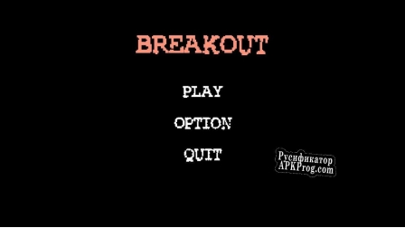 Русификатор для BreakOut (itch) (Reshad)