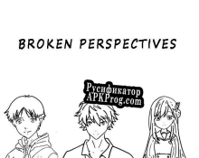 Русификатор для Broken Perspectives