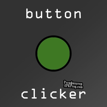 Русификатор для button clicker (lily)