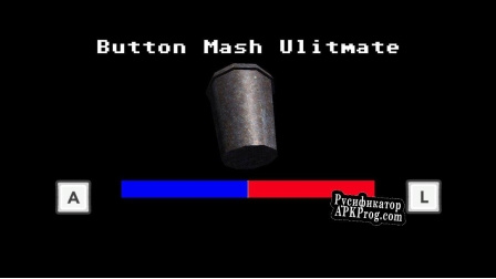 Русификатор для Button Mash Ultimate