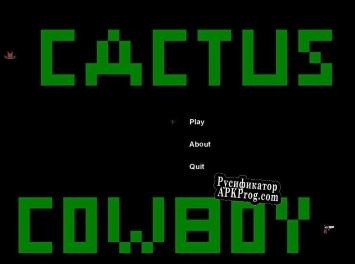 Русификатор для Cactus Cowboy