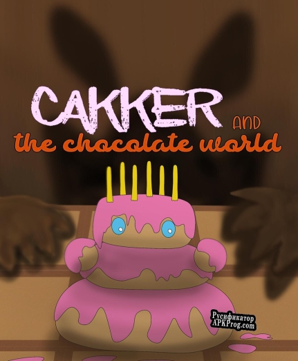 Русификатор для Cakker and the chocolate world