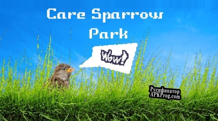 Русификатор для Care Sparrow Park