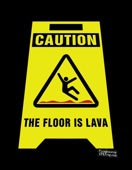Русификатор для Caution The floor is lava