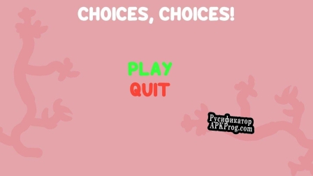 Русификатор для Choices, Choices