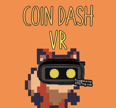 Русификатор для Coin Dash VR