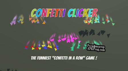 Русификатор для Confetti Clicker