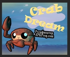 Русификатор для Crab Dream