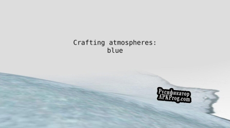Русификатор для Crafting atmospheres blue