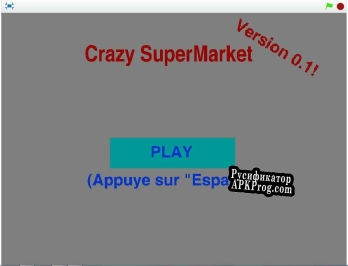 Русификатор для Crazy SuperMarket