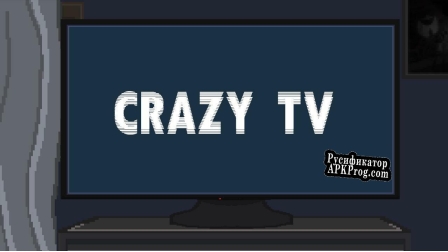 Русификатор для Crazy TV