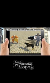 Русификатор для Crime Chasing Police Dog